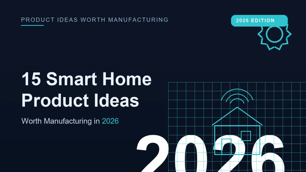 Smart Home Product Ideas