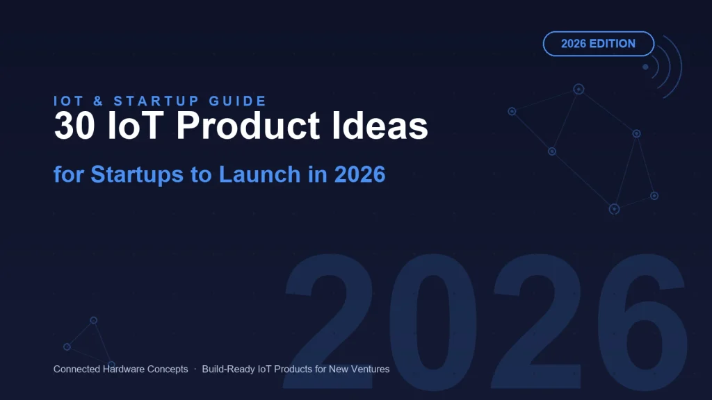 IoT product ideas