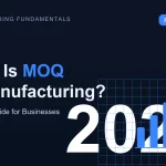MOQ Manufacturing